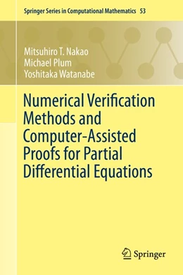 Abbildung von Nakao / Plum | Numerical Verification Methods and Computer-Assisted Proofs for Partial Differential Equations | 1. Auflage | 2019 | beck-shop.de