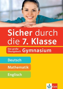 Abbildung von Sicher durch die 7. Klasse - Deutsch, Mathematik, Englisch | 1. Auflage | 2020 | beck-shop.de