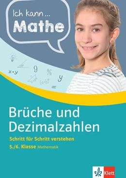 Abbildung von Ich kann Mathe Brüche und Dezimalzahlen 5./6. Klasse | 1. Auflage | 2020 | beck-shop.de