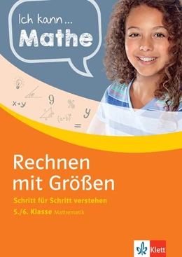 Abbildung von Ich kann Mathe Rechnen mit Größen 5./6. Klasse | 1. Auflage | 2020 | beck-shop.de