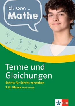 Abbildung von Klett Ich kann Mathe Terme und Gleichungen 7./8. Klasse | 1. Auflage | 2020 | beck-shop.de