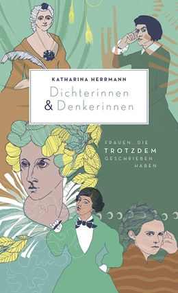Abbildung von Herrmann | Dichterinnen & Denkerinnen | 1. Auflage | 2020 | beck-shop.de
