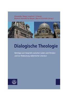 Abbildung von Deeg / Krause | Dialogische Theologie | 1. Auflage | 2020 | beck-shop.de