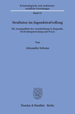 Abbildung von Schwan | Straftaten im Jugendstrafvollzug | 1. Auflage | 2019 | beck-shop.de