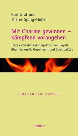 Abbildung von Graf / Spirig-Huber | Mit Charme gewinnen - kämpfend vorangehen | 1. Auflage | 2020 | beck-shop.de