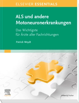 Abbildung von Weydt / Bernsen | Amyotrophe Lateralsklerose (ALS) und andere Motoneuronerkrankungen | 1. Auflage | 2024 | beck-shop.de