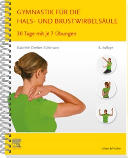 Abbildung von Dreher-Edelmann | Gymnastik für die Hals- und Brustwirbelsäule | 6. Auflage | 2020 | beck-shop.de