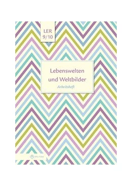 Abbildung von Eisenschmidt | Lebenswelten und Weltbilder Klassen 9/10 | 1. Auflage | 2020 | beck-shop.de