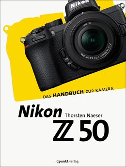 Abbildung von Naeser / Karnikowski | Nikon Z 50 | 1. Auflage | 2020 | beck-shop.de