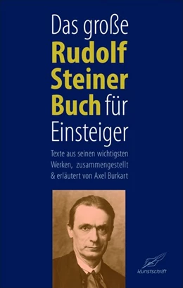 Abbildung von Burkart | Das große Rudolf Steiner Buch für Einsteiger | 1. Auflage | 2020 | beck-shop.de