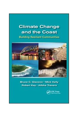 Abbildung von Glavovic / Kelly | Climate Change and the Coast | 1. Auflage | 2019 | beck-shop.de