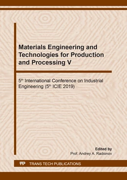 Abbildung von Radionov | Materials Engineering and Technologies for Production and Processing V | 1. Auflage | 2020 | beck-shop.de
