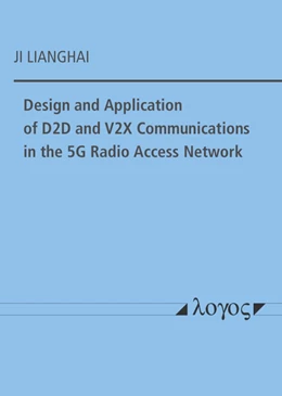Abbildung von Design and Application of D2D and V2X Communications in the 5G Radio Access Network | 1. Auflage | 2019 | beck-shop.de