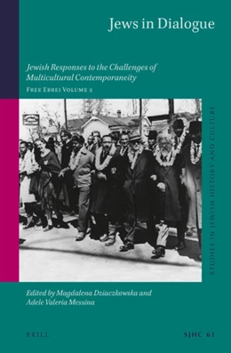 Abbildung von Dziaczkowska / Messina | Jews in Dialogue | 1. Auflage | 2020 | 61 | beck-shop.de
