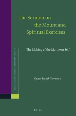 Abbildung von Branch-Trevathan | The Sermon on the Mount and Spiritual Exercises | 1. Auflage | 2020 | 178 | beck-shop.de