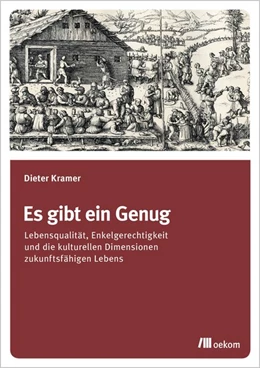 Abbildung von Kramer | Es gibt ein Genug | 1. Auflage | 2019 | beck-shop.de