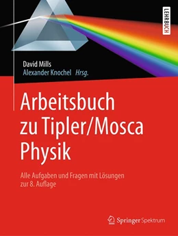 Abbildung von Mills / Knochel | Arbeitsbuch zu Tipler/Mosca, Physik | 1. Auflage | 2019 | beck-shop.de