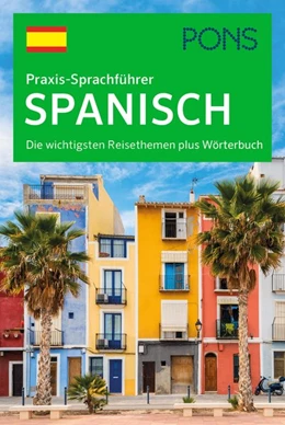 Abbildung von PONS Praxis-Sprachführer Spanisch | 1. Auflage | 2020 | beck-shop.de