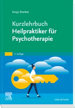 Abbildung von Streiber | Kurzlehrbuch Heilpraktiker für Psychotherapie | 5. Auflage | 2020 | beck-shop.de