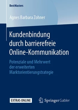 Abbildung von Zohner | Kundenbindung durch barrierefreie Online-Kommunikation | 1. Auflage | 2019 | beck-shop.de