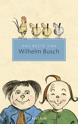 Abbildung von Busch / Ueding | Das Beste von Wilhelm Busch | 1. Auflage | 2020 | beck-shop.de