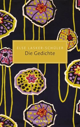Abbildung von Lasker-Schüler / Sander | Die Gedichte | 1. Auflage | 2020 | beck-shop.de