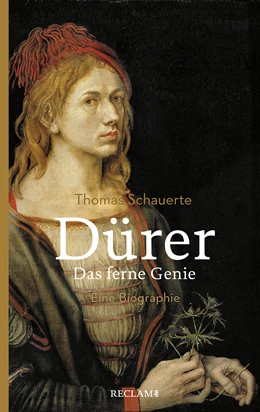Abbildung von Schauerte | Dürer. Das ferne Genie | 2. Auflage | 2020 | beck-shop.de
