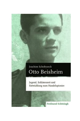 Abbildung von Scholtyseck | Otto Beisheim | 1. Auflage | 2020 | beck-shop.de