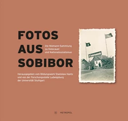 Abbildung von Cüppers / Gerhardt | Fotos aus Sobibor | 1. Auflage | 2020 | beck-shop.de