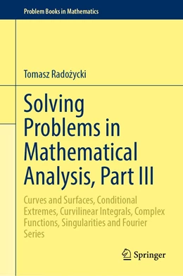 Abbildung von Radozycki | Solving Problems in Mathematical Analysis, Part III | 1. Auflage | 2020 | beck-shop.de