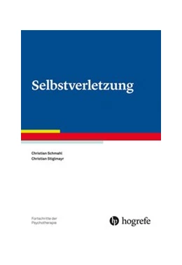 Abbildung von Schmahl / Stiglmayr | Selbstverletzung | 1. Auflage | 2020 | 77 | beck-shop.de