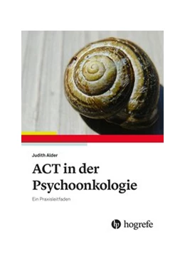 Abbildung von Alder | ACT in der Psychoonkologie | 1. Auflage | 2020 | beck-shop.de