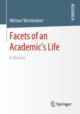 Abbildung von Wertheimer | Facets of an Academic's Life | 1. Auflage | 2019 | beck-shop.de