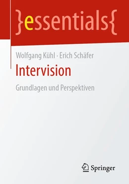 Abbildung von Kühl / Schäfer | Intervision | 1. Auflage | 2019 | beck-shop.de