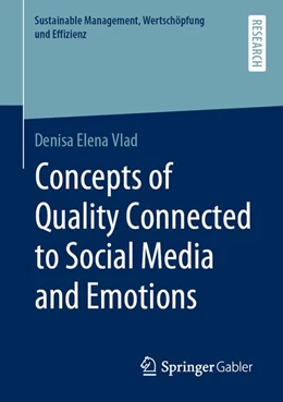 Abbildung von Vlad | Concepts of Quality Connected to Social Media and Emotions | 1. Auflage | 2019 | beck-shop.de