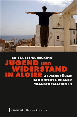 Abbildung von Hecking | Jugend und Widerstand in Algier | 1. Auflage | 2021 | beck-shop.de