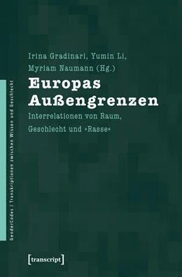 Abbildung von Gradinari / Li | Europas Außengrenzen | 1. Auflage | 2021 | beck-shop.de