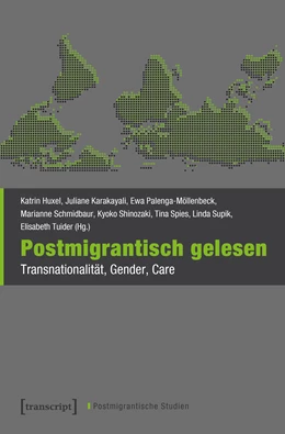 Abbildung von Huxel / Karakayali | Postmigrantisch gelesen | 1. Auflage | 2020 | beck-shop.de