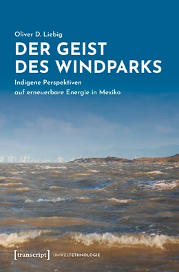 Abbildung von Liebig | Der Geist des Windparks | 1. Auflage | 2020 | beck-shop.de