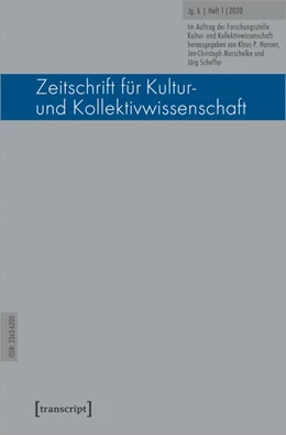 Abbildung von Hansen / Marschelke | Zeitschrift für Kultur- und Kollektivwissenschaft | 1. Auflage | 2020 | beck-shop.de