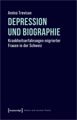Abbildung von Trevisan | Depression und Biographie | 1. Auflage | 2020 | beck-shop.de