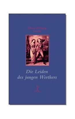 Abbildung von Goethe / Frericks | Die Leiden des jungen Werthers | 1. Auflage | 2020 | beck-shop.de