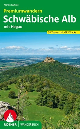 Abbildung von Kuhnle | Premiumwandern Schwäbische Alb | 1. Auflage | 2020 | beck-shop.de