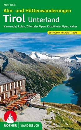 Abbildung von Zahel | Alm- und Hüttenwanderungen Tirol Unterland | 1. Auflage | 2021 | beck-shop.de