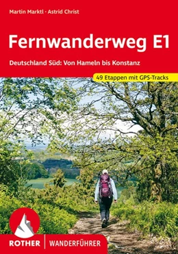 Abbildung von Marktl / Christ | Fernwanderweg E1 Deutschland Süd | 1. Auflage | 2020 | beck-shop.de