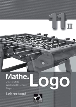 Abbildung von Kleine / Landgraf | Mathe.Logo Wirtschaftsschule LB 11/II | 1. Auflage | 2020 | beck-shop.de