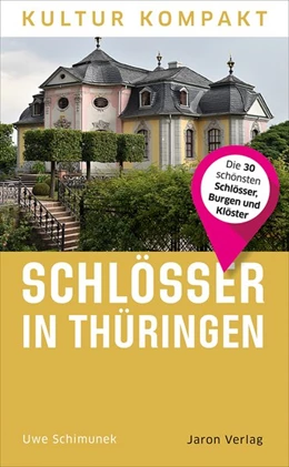 Abbildung von Schimunek | Schlösser in Thüringen | 1. Auflage | 2020 | beck-shop.de