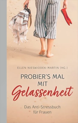 Abbildung von Nieswiodek-Martin | Probier's mal mit Gelassenheit | 1. Auflage | 2020 | beck-shop.de