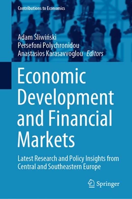 Abbildung von Sliwinski / Polychronidou | Economic Development and Financial Markets | 1. Auflage | 2019 | beck-shop.de