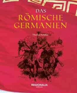 Abbildung von Schiffer | Das römische Germanien | 1. Auflage | 2020 | beck-shop.de